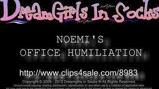 Dreamgirls In Socks - Noemis Office Humiliation