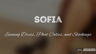 Sofia - Evening Dress, Phat Calves, and Stockings 2