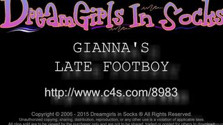Dreamgirls In Socks - Giannas Late Footboy